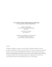 “Concept Study for Offshore Wind Foundation Decommissioning Cost-Savings Using a Removal Jetting System”