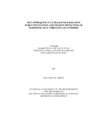 Multifrequency Ultrasound Radiation Force Excitation and Motion Detection of Harmonically Vibrating Scatterers