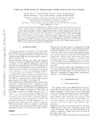 Table-Top NMR System for High-Pressure Studies with In-Situ Laser Heating