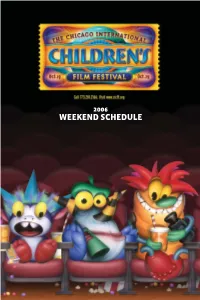 Weekend Schedule
