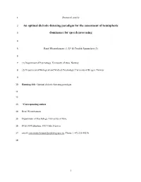 An Optimal Dichotic-Listening Paradigm for the Assessment of Hemispheric