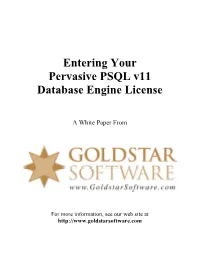 Entering Your Pervasive PSQL V11 Database Engine License