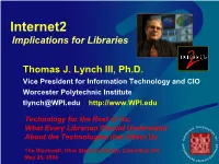 Internet2 Implications for Libraries