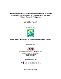 Meeting the Future: Evaluating the Potential of Waste Processing Technologies to Contribute to the Solid Waste Authority's
