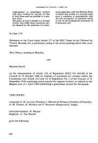 Travail, Brussels, for a Preliminary Ruling in the Action Pending Before That Court Between