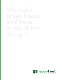 Why Happy Feet?