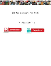 Dirty Text Examples to Turn Him On