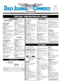 YOUR DAILY CONSTRUCTION DATA SOURCE NEW PROJECTS BID OPENINGS NEW ORLEANS Project Title: I-10 Ramps at LA BIDS EXTENDED P.O