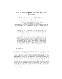 Clio: Schema Mapping Creation and Data Exchange