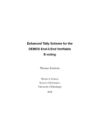Enhanced Tally Scheme for the DEMOS End-2-End Verifiable E