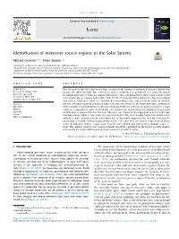 Identification of Meteorite Source Regions in the Solar System