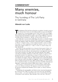 Many Enemies, Much Honour the Founding of the Left Party in Germany