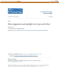 Mora Alignment and Multiple Foot Types in K'ichee'