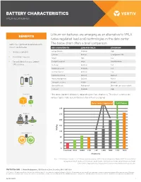 Battery Characteristics: VRLA Vs. Lithium