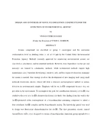 Design and Synthesis of Novel Fluorescence Constructs for The