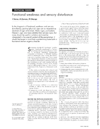 Functional Weakness and Sensory Disturbance J Stone, a Zeman, M Sharpe