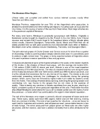 The Mendoza Wine Region. (These Notes Are Compiled and Edited From