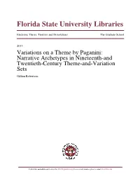 Variations on a Theme by Paganini: Narrative Archetypes in Nineteenth-And Twentieth-Century Theme-And-Variation Sets Gillian Robertson