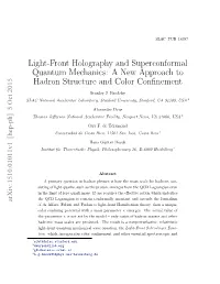 Light-Front Holography and Superconformal Quantum Mechanics: a New Approach to Hadron Structure and Color Conﬁnement