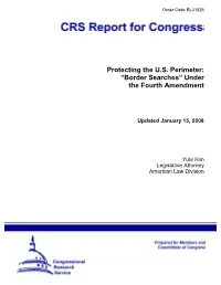 "Border Searches" Under the Fourth Amendment