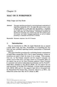 Chapter 13 MAC OS X FORENSICS