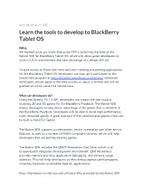 Learn the Tools to Develop to Blackberry Tablet OS