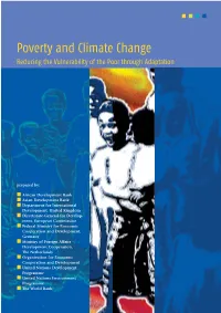 Poverty and Climate Change Reducing the Vulnerability of the Poor Through Adaptation