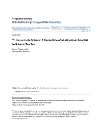 To Iron Or to Do Science: a Storied Life of a Latina from Scientist to Science Teacher