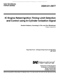 2004-01-2977 IC Engine Retard Ignition Timing Limit Detection and Control Using In-Cylinder Ionization Signal