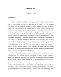 CHAPTER ONE INTRODUCTION 1.1 Overview Nigeria Is Naturally