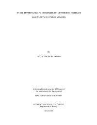“In All Truthfulness As I Remember It”: Deciphering Myth And