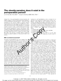 Obal, D., Wadhwa, A. the Obesity Paradox