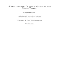 Supersymmetric Quantum Mechanics and Morse Theory