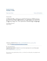 A Model-Based Approach to System-Of-Systems Engineering Via the Yss Tems Modeling Language Kevin Hughes Bonanne Purdue University