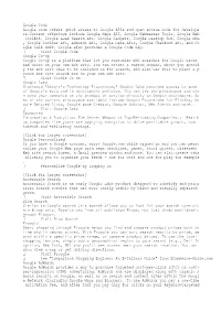 Google Code Google Code Offers Quick Access to Google Apis and Open Source Code for Develope Rs.Current Offerings Include Google