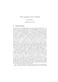 The Quantum Theory of Fields, Volume 1