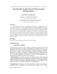 Autonomic Computing in Virtualized Environment