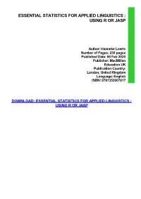 Essential Statistics for Applied Linguistics : Using R Or Jasp