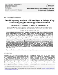 Flood Frequency Analysis of River Niger at Lokoja, Kogi State Using Log-Pearson Type III Distribution