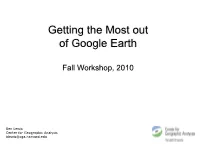 Getting the Most out of Google Earth