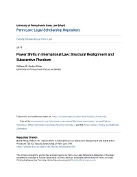 Power Shifts in International Law: Structural Realignment and Substantive Pluralism
