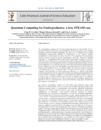 Quantum Computing for Undergraduates: a True STEAM Case