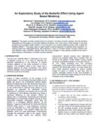 An Exploratory Study of the Butterfly Effect Using Agent- Based Modeling