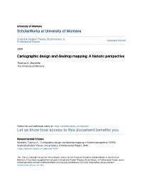 Cartographic Design and Desktop Mapping: a Historic Perspective