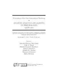 Proceedings of the First International Workshop on ADVANCED ANALYTICS and LEARNING on TEMPORAL DATA AALTD 2015
