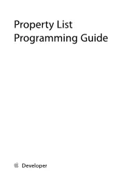 Property List Programming Guide Contents