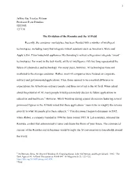 1 Jeffrey Gu, Nicolas Wilmer Professor Evan Donahue ISS390S 12/7/18 the Evolution of the Roomba and the AI Field Recently, the C