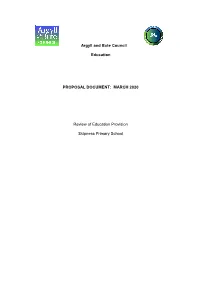 Education Provision at Skipness Primary School Be Discontinued with Effect from 28Th October 2020