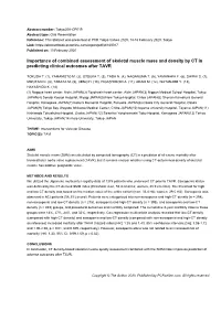 Importance of Combined Assessment of Skeletal Muscle Mass and Density by CT in Predicting Clinical Outcomes After TAVR
