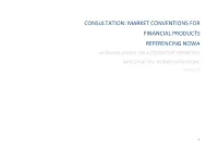Market Conventions for Financial Products Referencing Nowa Working Group on Alternative Reference Rates for the Norwegian Krone June 2020